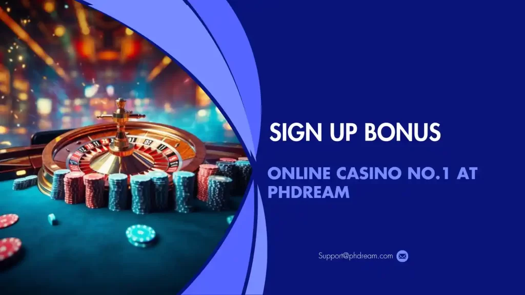 Sign up bonus – Online casino no.1 at PHDream