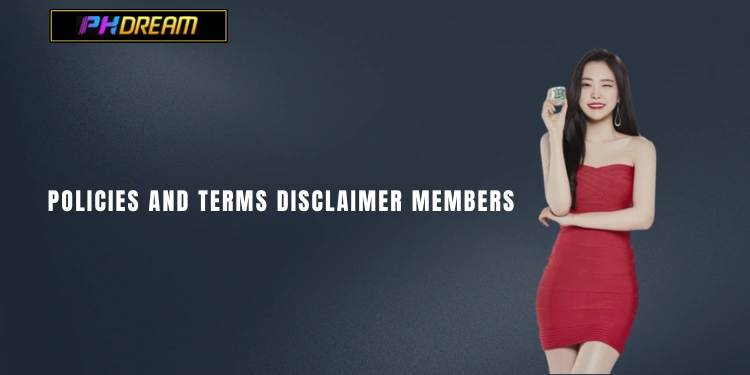 Policies and terms disclaimer members