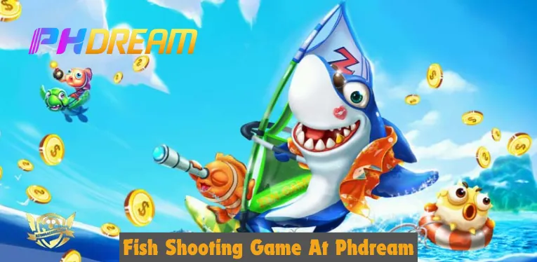 Fish shooting game at Phdream: Online fish shooting P3