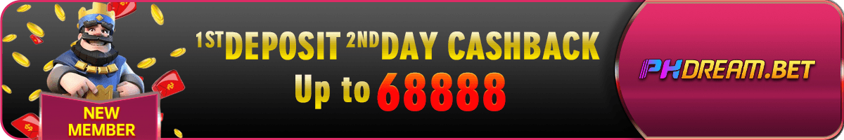 Deposit 2nd day cashback up to 68888 at Phdream