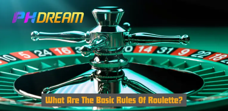 What are the basic rules of Roulette?